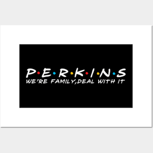 The Perkins Family Perkins Surname Perkins Last name Posters and Art